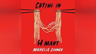 Review Crying in H Mart A Memoir  by Michelle Zauner [upl. by Irb]