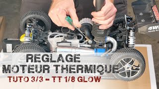 Tuto voiture RC thermique  Part 33 Réglage dun moteur thermique  Gunner MHD [upl. by Brew]