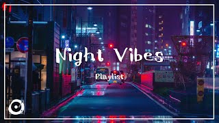 作業用BGM｜Night Vibes（夜、チルアウト、ネオソウル、フリーBGM） [upl. by Tammie78]