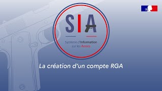 Tutoriel SIA  La création dun compte RGA [upl. by Ddat]