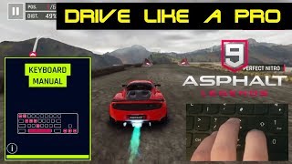 Asphalt 9 TUTORIAL 1 Manual Controls Windows 10 [upl. by Badger]