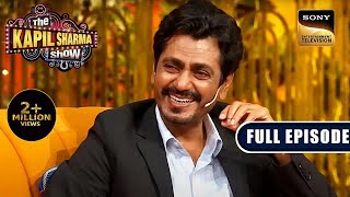 Gangs Of Wasseypur का Reunion  Nawazuddin Siddiqui  The Kapil Sharma Show 2  Ep 299  NEW FE [upl. by Rickert541]