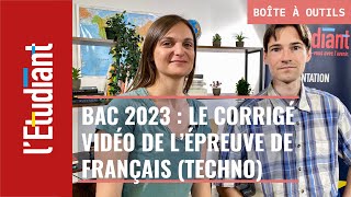 Bac 2023  les corrigés vidéos de lépreuve de français série techno [upl. by Elyr610]