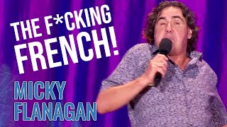 The French Are Really Lazy  Micky Flanagan  An Another Fing Live [upl. by Ignace]