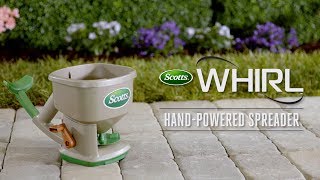 How to Use the Scotts® Whirl™ HandPowered Spreader [upl. by Asssilem]