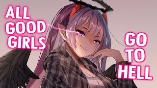 Nightcore  All The Good Girls Go To Hell Lyrics [upl. by Loredana630]