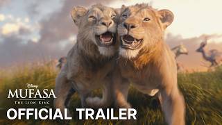 Mufasa The Lion King  Official Trailer  Disney UK [upl. by Revilo681]