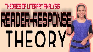 UNDERSTANDING THE READERRESPONSE THEORY [upl. by Ahsiekim]