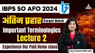 IBPS AFO 2024  अंतिम प्रहार Target Batch  Important Terminologies Lecture 2  By Heena Mam [upl. by Medea]