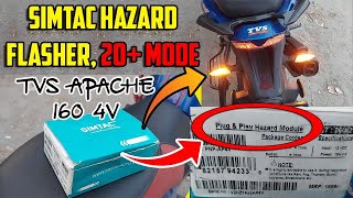 Installing SIMTAC Hazard Light in TVS Apache 160 4v amp 200 4V│All 20 Modes in Hazard Flasher [upl. by Ariait882]