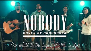 NOBODY  CASTING CROWNS  COVER BY CROSSOVER [upl. by Yrallih]