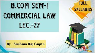 Consumer Protection Act Commercial Law Lect27 Bcom BBA CA Foundation [upl. by Kazue]