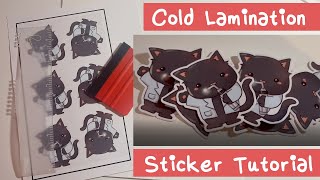 Cold Lamination Diecut Stickers Tutorial with Oracal 651 Vinyl [upl. by Josey338]