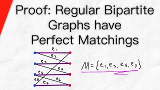 Proof Regular Bipartite Graph has a Perfect Matching  Graph Theory [upl. by Silloh]