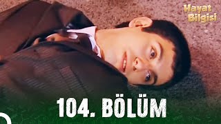 Hayat Bilgisi 104 Bölüm HD [upl. by Rother226]