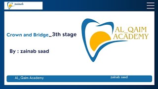 Introduction to fixed prosthodontics crown and Bridge مرحلة ثالثة Lec 1 [upl. by Arahas]