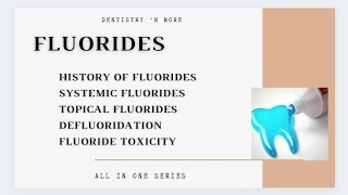 FLUORIDES [upl. by Aliemaj]