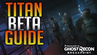 Ghost Recon Breakpoint  Titan quotSkell Quantum Computerquot Beta Guide Tips Mechanics And Take Down [upl. by Nayrda800]