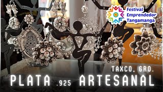 Joyería de Plata 925 Artesanal Mexicana de Taxco Guerrero  Festival Emprendedor Tangamanga [upl. by Burwell579]