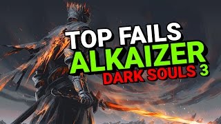 HIGHLIGHT  Alkaizer x Dark Souls 3  Top Fails [upl. by Mylan618]