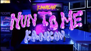 Kankan  Nun To Me Official Video [upl. by Akelahs]