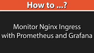 How to Monitor Nginx Ingress with Prometheus and Grafana  Nginx Ingress Prometheus Demo [upl. by Olegnaid935]