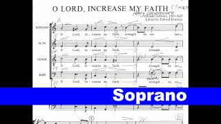 O Lord Increase My Faith SOPRANO [upl. by Mihcaoj]