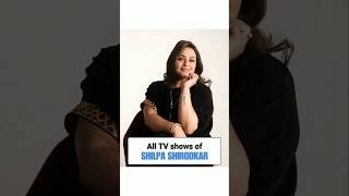 All TV shows of Shilpa Shirodkar shilpashirodkar shilpashirodkaralltvshows biggboss biggboss18 [upl. by Daffy16]