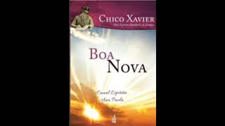 Áudio Livro Espírita Boa Nova [upl. by Gnilhsa]