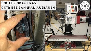 Hobby Fräsmaschine zerlegen Teil 2  Getriebe Zahnräder ausbauen [upl. by Gina]