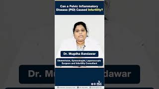 Can Pelvic Inflammatory Disease cause Infertility PACEHospitals shorts pelvichealth [upl. by Norton207]