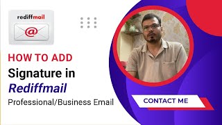 How to add Signature in Rediffmail Business Email in Hindi  Email Signature in Professional Email [upl. by Coad]