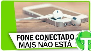 Fone de ouvido mostra conectado mas não está APRENDA RESOLVER [upl. by Aniv378]