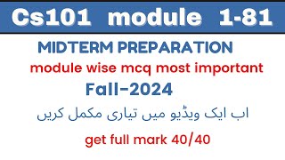 CS101 MIDTERM PREPARATION 2024  CS101 Most Important MCQ MODULE 181 [upl. by Htaras]