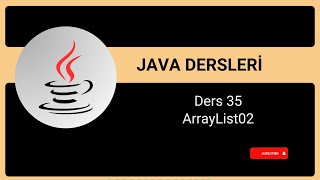 Java Kodlama Dersleri Ders 35 ArrayList02 [upl. by Naffets]