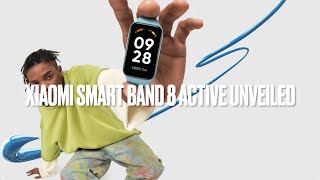 Xiaomi Smart Band 8 Active unveiled [upl. by Adnek]