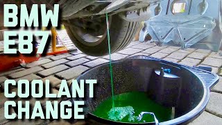 BMW E87 130i Coolant Change [upl. by Ssidnak]