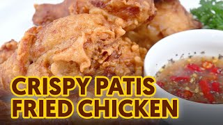 Crispy Patis Fried Chicken [upl. by Issor974]