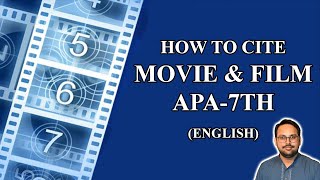 APA 7th Edition How to Create a Movie or Film Reference English [upl. by Atiekahs16]