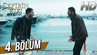 Sefirin Kızı 4 Bölüm Full HD [upl. by Dearborn]