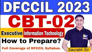 DFCCIL CBT 02 EXECUTIVE INFORMATION TECHNOLOGY INTRODUCTION CLASS amp SYLLABUS [upl. by Xylina]