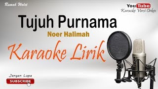 Tujuh Purnama  Cover By Karaoke Versi Orkes [upl. by Ynad657]