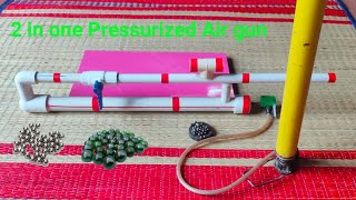 DIY Pressurized Air gunHow to make a 2in one Air gun using PVC Pipe techandmake8 [upl. by Adian]