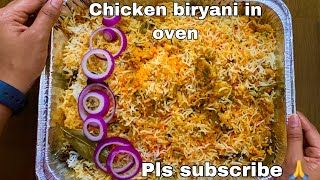 Hyderabadi Chicken Dum Biryani In Oven  Indians Cooking Biryani In USA  Indian Flavors In USA [upl. by Ahtebat]