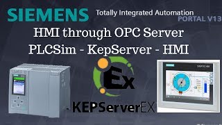 Siemens TIA Portal Tutorial 8 Connect WinCC HMI to KepServer OPC and PLCSim [upl. by Asseral]