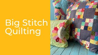 How to Big Stitch Quilt [upl. by Ecargyram]