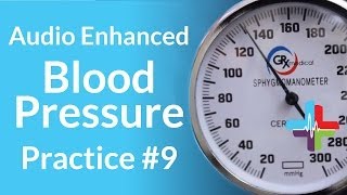 Audio Enhanced Blood Pressure Practice 9 [upl. by Tereve]