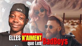 POURQUOI les Femmes AIMENT les BadBoys [upl. by Atnoek578]