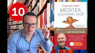 MEDITER JOUR APRES JOUR Christophe André  Défi 1 livre par semaine 10 [upl. by Karena]