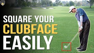 Square The Clubface Every Time ➜ Hit Straight At Your Target [upl. by Ytsrik]